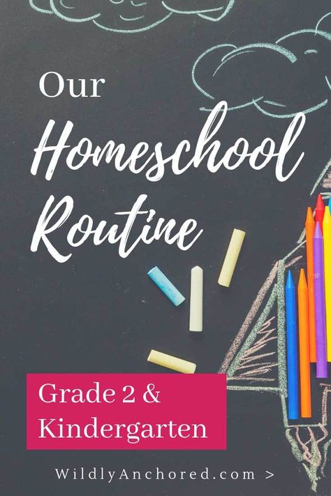 Our Homeschool Routine - Grade 2 & Kindergarten Kindergarten Homeschool Schedule, Kindergarten Architecture, Education Tips, Homeschool Routine, Kindergarten Curriculum, Homeschool Education, Curriculum Planning, Kindergarten Lesson Plans, Tooth Extraction