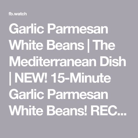 Garlic Parmesan White Beans | The Mediterranean Dish | NEW! 15-Minute Garlic Parmesan White Beans! RECIPE: https://www.themediterraneandish.com/white-beans-recipe/ | By The Mediterranean Dish | Facebook | - We are going to turn a couple of cans of humble white beans into a most delicious dinner, garlic Parmesan white beans, they are so easy and absolutely delicious, and let's do it. (upbeat music) Garlic, of course, the start of everything delicious. I've got four to five garlic cloves to start Grape Tomato Salad, White Beans Recipe, Curly Parsley, White Bean Recipes, Upbeat Music, The Mediterranean Dish, One Pot Wonders, Small Tomatoes, Beans Recipe