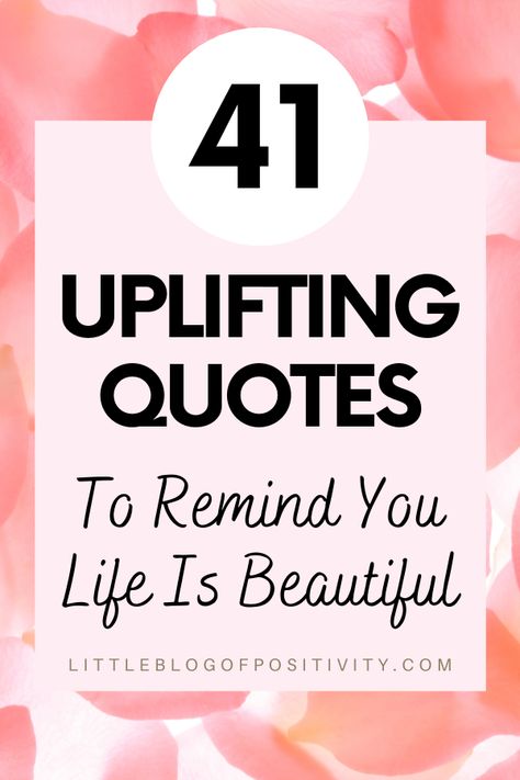 uplifting quotes Useful Quotes For Life, Beautiful Life Quotes Positivity, Quotes Uplifting Positive, Quotes Positive Uplifting, Cheerful Quotes Inspirational, Positive Quotes For Life Happiness Daily Reminder Good Advice, Positive Quotes For Life Happiness Daily Reminder Good Advice Short, Cheerful Quotes Funny, Inspirational Quotes Positive Wise Words Spiritual