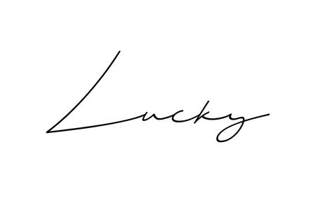 Lucky Enough Tattoo, Lucky Tattoo Word, Lucky You Tattoo, Handwriting Tattoo, Handwriting Tattoos, Lucky Tattoo, Lucky You, Word Tattoos, Handwriting