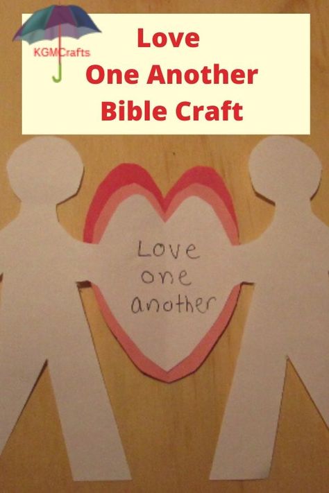 Sunday School Love Crafts For Kids, Christian Love Crafts For Kids, Valentines Day Bible Crafts For Kids, Love And Obey God Craft, Love One Another Activity, Loving Others Craft, Love God Love Others Craft, Love Your Neighbor As Yourself Craft, Christian Valentine Crafts For Kids