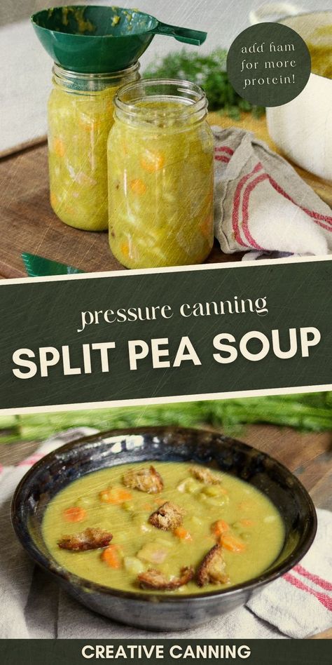 Canned Pea Soup, Soup Recipes To Can, Split Pea Soup Canning Recipe, Canned Split Pea Soup, Pressure Canned Soup Recipes, Canning Split Pea Soup, Canning Soup Recipes Pressure, Canning Bean Soup, Canning Split Pea And Ham Soup