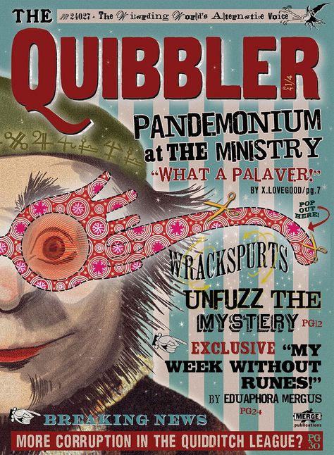 The-Quibbler 2 | potter Things | Flickr The Quibbler, Posters Harry Potter, Film Harry Potter, Imprimibles Harry Potter, Harry Potter New, Harry Potter Printables, Harry Potter Wall, Harry Potter Poster, Harry Potter Cosplay