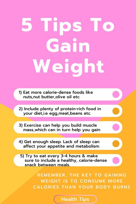 Healthy weight gain Weight Gain Tips For Women, How To Increase Weight Tips, How To Gain Weight Healthy Men, Ways To Gain Weight Woman Healthy, Wait Gain Tips For Women, Tips To Gain Weight For Women, What To Eat To Gain Weight For Women, How To Gain Weight Healthy, Gaining Weight Tips For Women