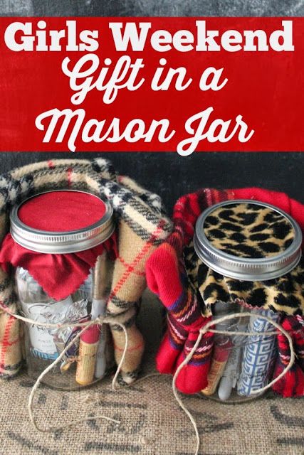 Girls Weekend Gift in a Mason Jar- fun gift idea for a winter girls weekend getaway! Holiday Survival Kit, Gifts For Girls Birthday, Girl Presents, Girls Weekend Gifts, Girls Weekend Getaway, Girls Trip Gifts, Presents Christmas, Winter Girl, Mason Jar Gifts