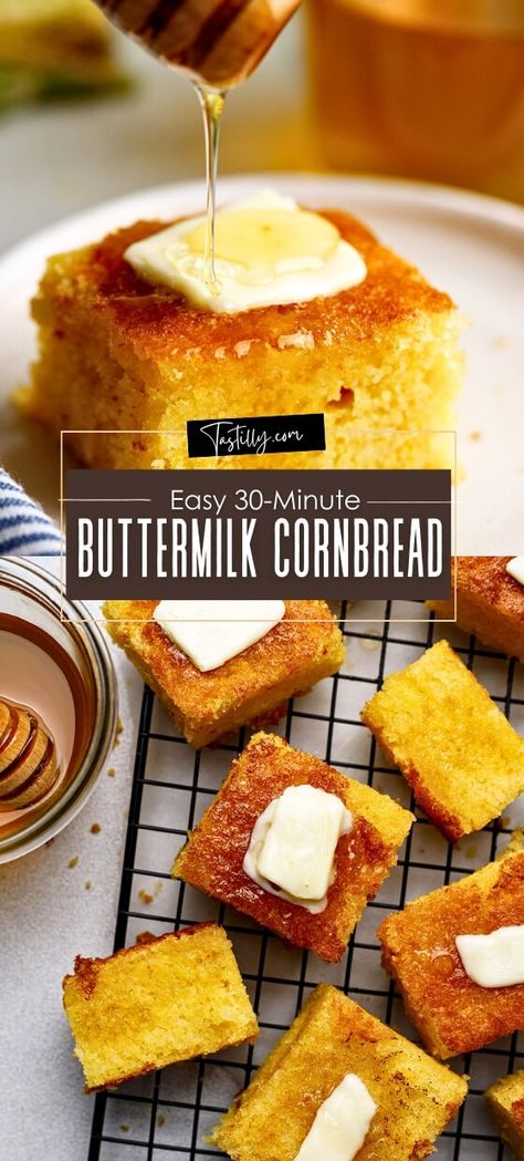 Easy 30-Minute Buttermilk Cornbread - Tastilly Montana's Cornbread Recipe, Cornbread Recipe Buttermilk, Buttermilk Cake Recipes Easy, Cornbread Recipes Homemade, Recipes To Use Buttermilk, Baking With Buttermilk Recipes, Recipes That Use Buttermilk, Buttermilk Recipes Baking, Football Meals