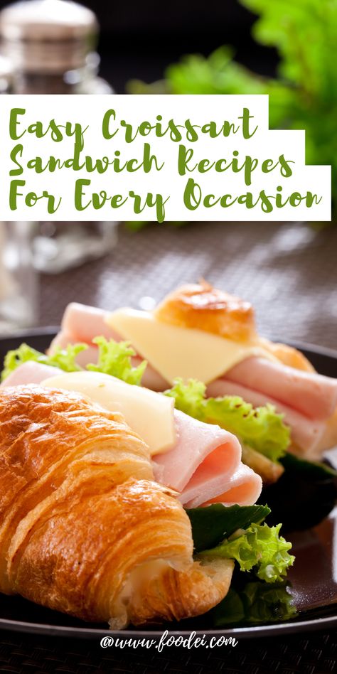 Time to upgrade your sandwich game! 😋 Discover scrumptious and easy croissant sandwich recipes for every occasion! From brunch to dinner, we've got you covered. 🥪🎉 Croissant Sandwich Recipes, Sandwiches For Breakfast, Croissant Sandwiches, Croissant Sandwich, Cheese Crescent Rolls, Fool Proof Recipes, Recipe Roundup, Lunch Break, Morning Food