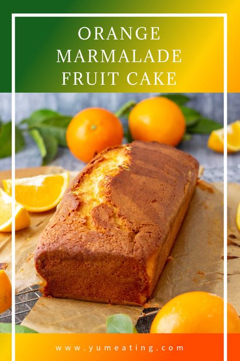 Orange Marmalade Fruit Cake Light Cakes Recipe, Marmalade Cake Recipes, Boiled Cake Recipes, Fruit Loaf Cake, Light Fruit Cake Recipe, Homemade Jaffa Cakes, Easy Loaf Cake, Tin Cakes, Cake With Jam