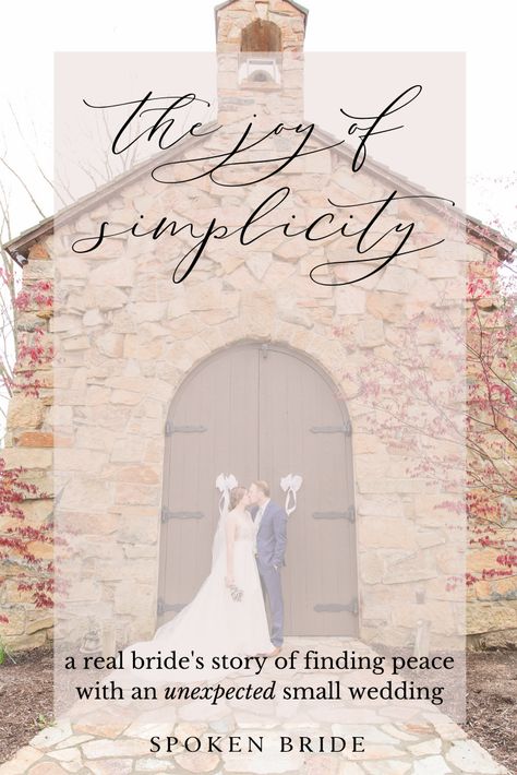 A bride and groom kiss outside of a church. Text: The joy of simplicity: a real bride's story of finding peace with an unexpected small wedding. Find more information at SpokenBride.com Small Catholic Wedding, Wedding Catholic, Wedding Social, Wedding Church, Catholic Wedding, Church Wedding, Wedding Plans, Real Brides, Small Wedding