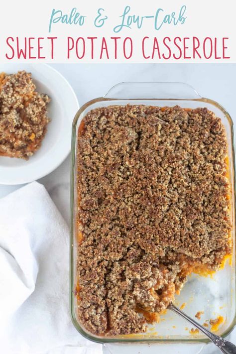 This Paleo, Healthy Sweet Potato Casserole has a super creamy and flavorful filling with a sweet, crunchy topping. It's sweetened with either a keto or paleo-friendly sweetener and is Dairy-Free, Grain-Free, Gluten-Free, and totally delicious! #sweetpotatocasserole #paleo #lowcarb #paleosweetpotatocasserole #grainfree #glutenfree #grainfreesweetpotatocasserole #glutenfreesweetpotatocasserole #dairyfree #dairyfreesweetpotatocasserole #keto #ketosweetpotatocasserole Gluten Free Sweet Potato Casserole, Healthy Sweet Potato Casserole, Paleo Sweet Potato Casserole, Low Carb Sweet Potato, Sweet Potato Casserole Healthy, Paleo Thanksgiving, Sweet Potato Casserole Easy, Healthy Sweet Potato, Sweet Potato Souffle