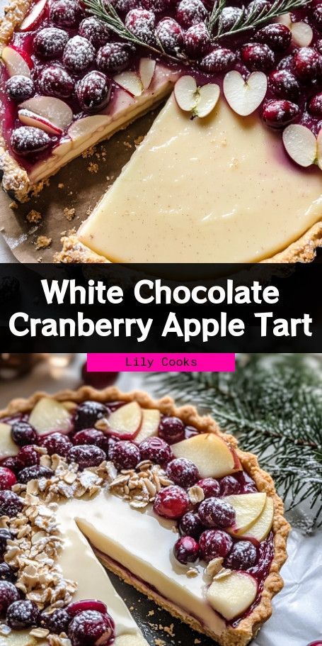 White Chocolate Cranberry Tart with Autumn Apple Twist Apple Cranberry Tart, White Chocolate Cranberry Tart Delight Fuel, Cranberry White Chocolate Recipes, White Chocolate Cranberry Tart, Cranberry White Chocolate Tart, White Chocolate And Cranberry Tart, Chocolate Cranberry Tart, Americas Test Kitchen Cranberry Tart, Apple Twist