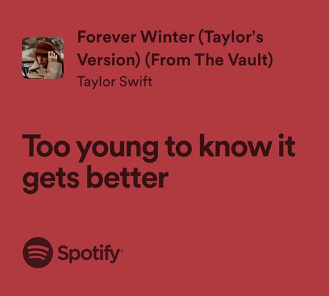 forever winter - taylor swift Forever And Always Taylor Swift Lyrics, Forever Winter Taylor Swift Lyrics, Powerful Taylor Swift Lyrics, Taylor Swift Poetry, Forever Winter Taylor Swift, Iconic Taylor Swift Lyrics, Red Taylor Swift Lyrics, Taylor Swift Red Lyrics, Winter Lyrics