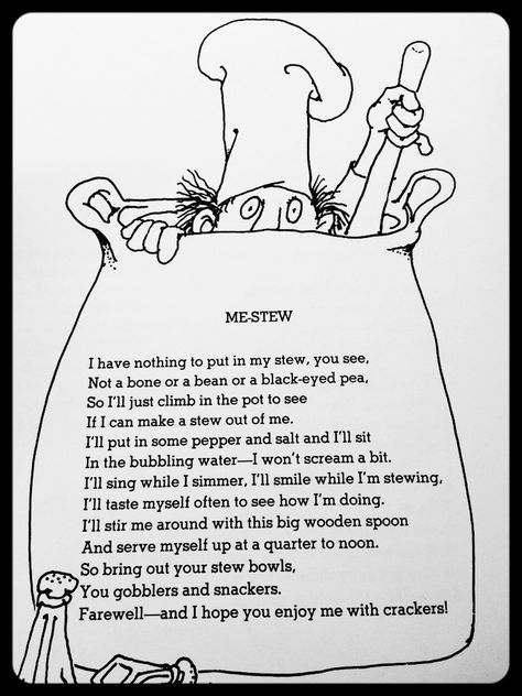 Me Stew. Where The Sidewalk Ends. Shel Silverstein. Nonsense Poems, Silverstein Poems, Poetry Teatime, Shel Silverstein Poems, Night Poem, Where The Sidewalk Ends, Farmer Boy, Funny Poems, Poetry For Kids