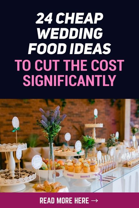 Simple Food Ideas For Wedding Reception, Cheap Catering Ideas Budget, Self Serve Appetizers Wedding, Wedding Buffet Reception, Best Wedding Reception Food, Backyard Reception Food Ideas, Alternative Wedding Food Ideas, Food Served At Weddings, Cheap Catering Ideas Wedding Reception