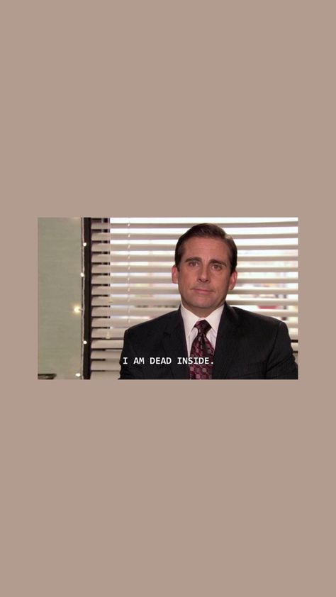 The Office Iphone Background, The Office Profile Pictures, The Office Quotes Wallpaper, The Office Lockscreen, Michael Scott Wallpaper, The Office Wallpaper Aesthetic, I Am Dead Inside, The Office Wallpaper, Best Of The Office