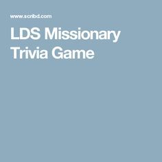 LDS Missionary Trivia Game Farewell Party Games, Lds Youth Activities, Mutual Activities, Lds Conference, Church Games, Jeopardy Game, Lds Mission, Lds Scriptures, Lds Missionary