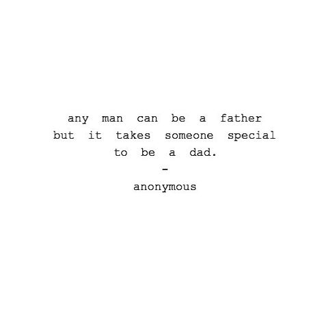 Non Biological Dad Quotes, Not Having A Father Quotes, Father Figure Quotes Uncle, Fathers Hands Quotes, Fathers Day Aesthetic Quotes, Step Father’s Day Quotes, Father Aesthetic Quotes, Father Figure Aesthetic Quotes, Quotes About Fatherhood