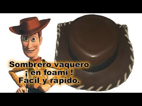 Sombrero vaquero en foami para disfraz halloween de Woody Toy Story Disney Pixar Fofuchas en foami Toy Story Crafts, Twins Party, Toy Story Theme, Sand Crafts, Cowboy Theme, Lucky Luke, Chapeau Cowboy, Woody Toy Story, Toy Story Party