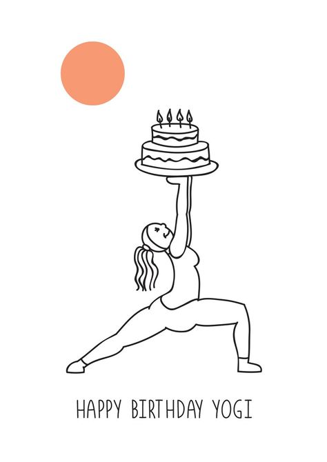 Happy Birthday Yoga, Birthday Yoga, Yoga Christmas, Girl Birthday Cards, Bday Cards, Birthday Cards Diy, Happy B Day, Yoga Girl, Funny Birthday Cards