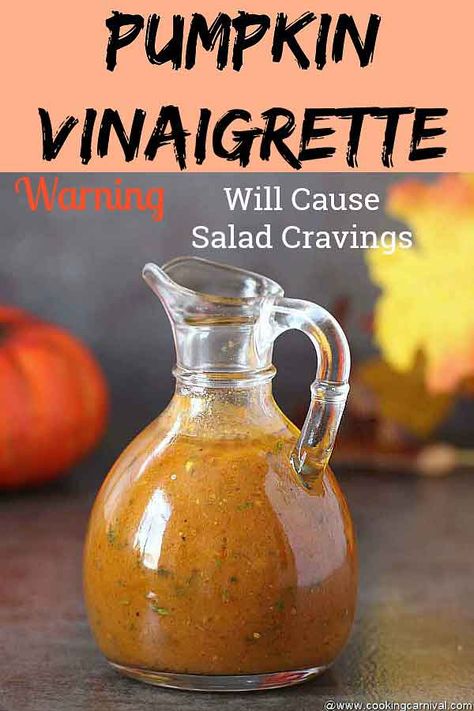 Pumpkin Vinegar Recipes, Pumpkin Vinaigrette Dressing, Fall Salad Dressings, Pumpkin Salad Dressing, Thanksgiving Salad Dressing, Fall Vinegarette Dressing, Fall Vinaigrette, Fall Salad Dressing Recipes, Pumpkin Vinegar