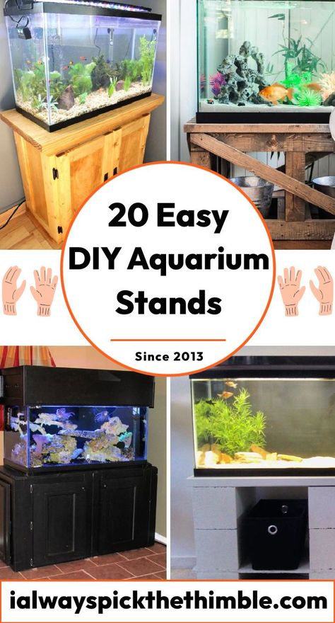 20 DIY Aquarium Stand Plans: Build Your Fish Tank Stand Home Made Fish Tank Stands, Fish Tank Stands Ideas, Where To Put Fish Tank In House, Fish Tank Table Ideas, Hexagon Fish Tank Ideas, 10 Gallon Fish Tank Stand, Fish Tank Stand Ideas Diy, Tank Stand Ideas, Fish Tank Stand Ideas