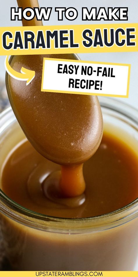 how to make caramel sauce Homemade Salted Caramel Syrup, Homemade Caramel Syrup For Coffee, Easy Carmel Sauce, Easy Homemade Caramel Sauce, Easy Caramel Sauce, Easy Homemade Caramel, Upstate Ramblings, Caramel Sauce Recipe, Mini Caramel Apples