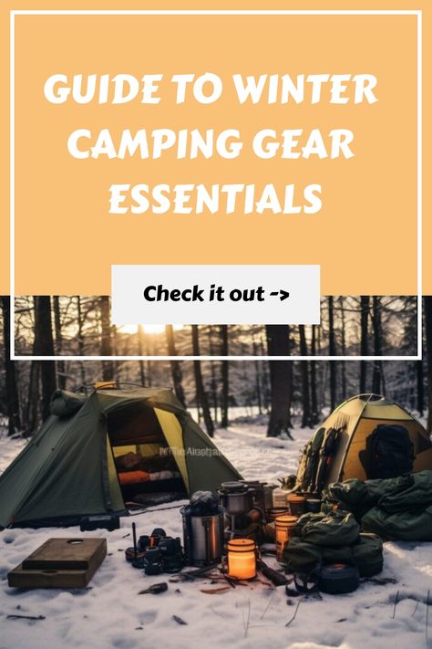 Discover the essential inventory for winter camping! With this comprehensive list, your outdoor escapades in the frosty terrain of the US will be both secure and thrilling. Things To Do Camping, Winter Camping Gear, Must Have Camping Gear, Camping Gear Checklist, Essential Camping Gear, Four Season Tent, Camping Packing List, Camping Must Haves, Winter Survival