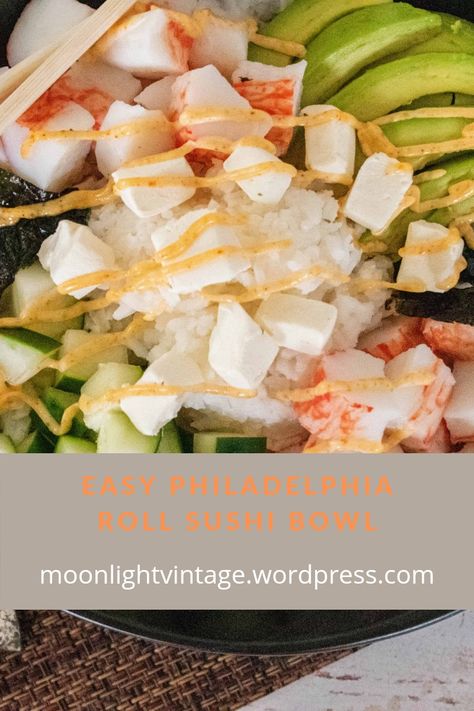 Easy philadelphia roll sushi bowl recipe. Philadelphia Roll Sushi, Artificial Crab, Philadelphia Roll, Cooked White Rice, Sushi Bowl Recipe, Dried Seaweed, Yum Sauce, Roll Sushi, Yum Yum Sauce