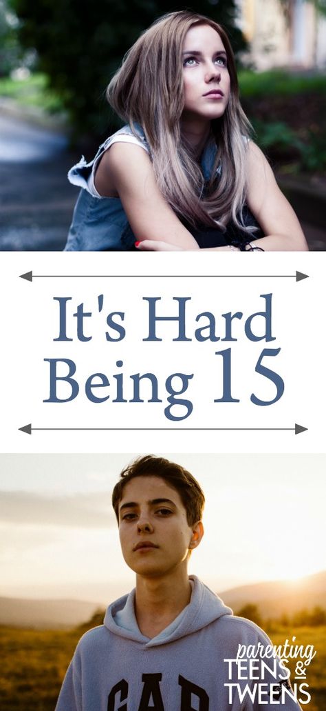 It's Hard To Be 15. #teens #tweens #parenting #kids #motherhood #adolescents  via @sunshineandhurricanes Raising Teenagers, Parenting Boys, Parenting Teenagers, Parenting Articles, Better Parent, Parenting 101, Parenting Books, Parenting Teens, Co Parenting