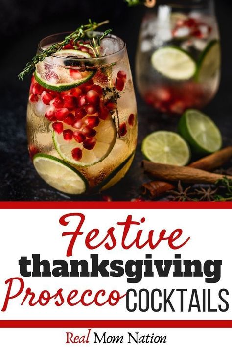 Drinks With Prosecco, Fun Family Meals, Cocktails With Prosecco, Prosecco Cocktails Easy, Classic Family Meals, Meals For The Family, Prosecco Drinks, Thanksgiving Cocktail, Thanksgiving Meals