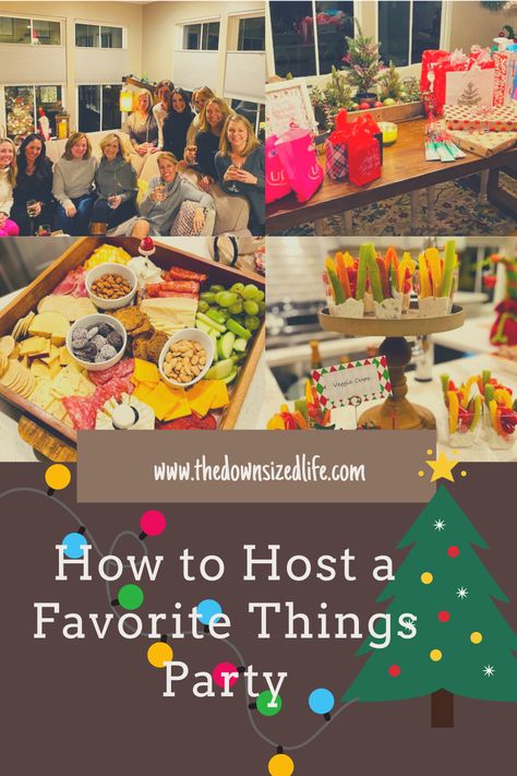 How to host a favorite things party Favorite Things Party Games Activities, Christmas Favorites Things Party, Favorites Party Ideas, Favorite Things Party Christmas, Fav Things Party, My Favorite Things Gift Exchange, Hosting A Favorite Things Party, Hosting Ladies Night At Home, My Favorite Things Party Ideas