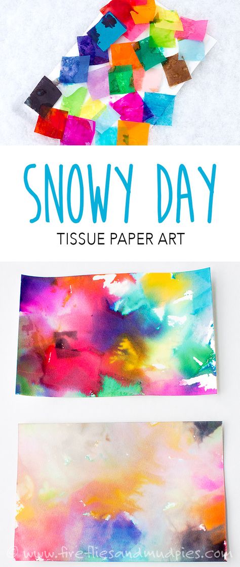 Snowy Day Tissue Paper Art | Fireflies and Mud Pies Classe D'art, Mud Pies, Tissue Paper Art, Tissue Paper Crafts, Paper Art Projects, Sensory Art, Project For Kids, Toddler Art, Snowy Day