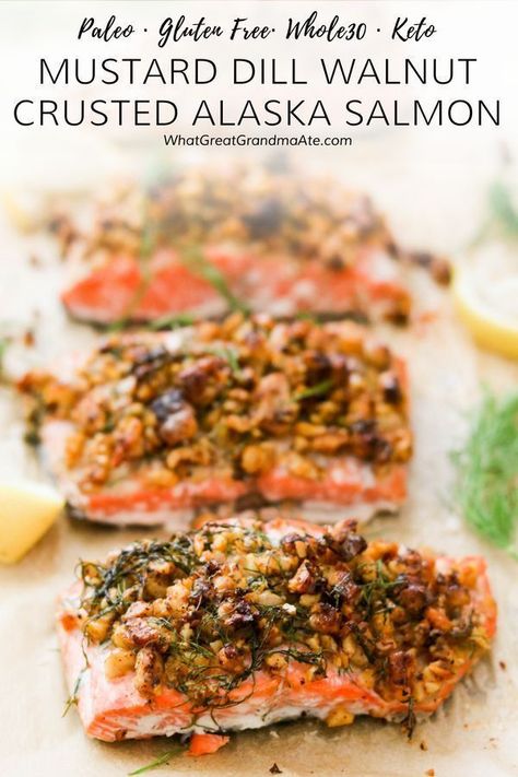 Herb Crusted Salmon, Paleo Salmon, Walnut Crust, Salmon Filets, Paleo Fish, Cook Salmon, Keto Salmon, Alaska Salmon, Garlic Butter Salmon