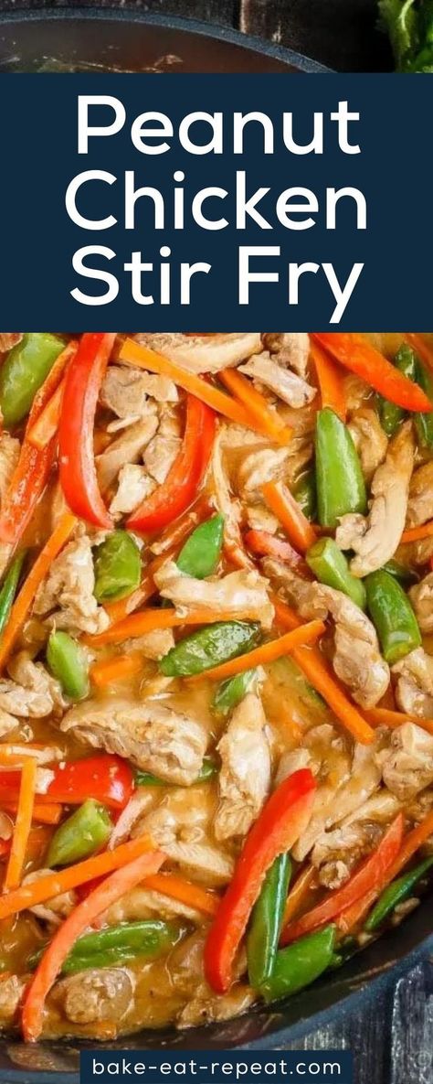 Stir Fry Recipes Peanut Sauce, Peanut Sauce Recipe Stir Fry, Chicken Stirfry Peanut Sauce, Chicken And Snap Peas Stir Fry, Peanut Stir Fry Recipes, Peanut Chicken Recipe Chinese, Stir Fry Chicken And Veggies, Peanut Stir Fry Sauce, Peanut Butter Stir Fry