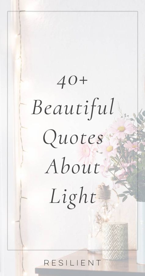 60+ Quotes About Light to Illuminate Your Life - Resilient Candle Love Quotes, Shadows Quotes Inspiration, Candles Quotes Inspirational, Shining Light Quotes, Light A Candle Quotes, Candlelight Quotes, Candle Quotes Inspiration Beautiful, Candle Sayings Quote, Lights Quotes Short