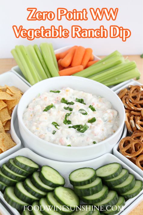 Ww Ranch Dip, Ww Vegetable Dip Recipes, Zero Point Dip, Low Point Dips, Zero Point Ranch Dressing, Ww Fruit Dip Weight Watcher Recipes, Weight Watcher Vegetables, Ww Veggie Dip, Weight Watchers Dips Appetizers