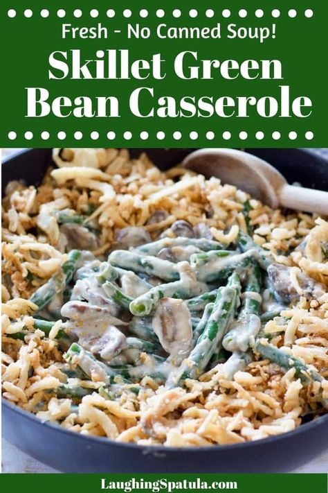 Homemade Green Bean Casserole using fresh ingredients with no canned cream soup! Cooked on your stove top! Giving you extra room for turkey and sides in your oven! #greenbeancasserole #holidaysidedish #freshgreenbeancasserole Gourmet Green Bean Casserole, Microwave Green Beans, Green Bean Casserole From Scratch, Fresh Green Bean Casserole, Skillet Green Beans, Homemade Green Bean Casserole, Pinterest Christmas, Greenbean Casserole Recipe, Awesome Recipes