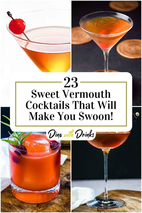 Collage of 4 sweet vermouth cocktails. Red Vermouth Cocktail, White Vermouth Cocktails, Vermouth Drinks, Sweet Vermouth Cocktails, Vermouth Cocktails, Vermouth Cocktail, Easy To Make Cocktails, Sweet Vermouth, Gin Recipes