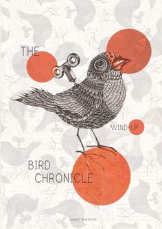 Murakami Tattoo Ideas, The Wind Up Bird Chronicle, Murakami Tattoo, Wind Up Bird Chronicle, Literature Design, Haruki Murakami Books, Book Cover Design Inspiration, Visual Communication Design, World Birds