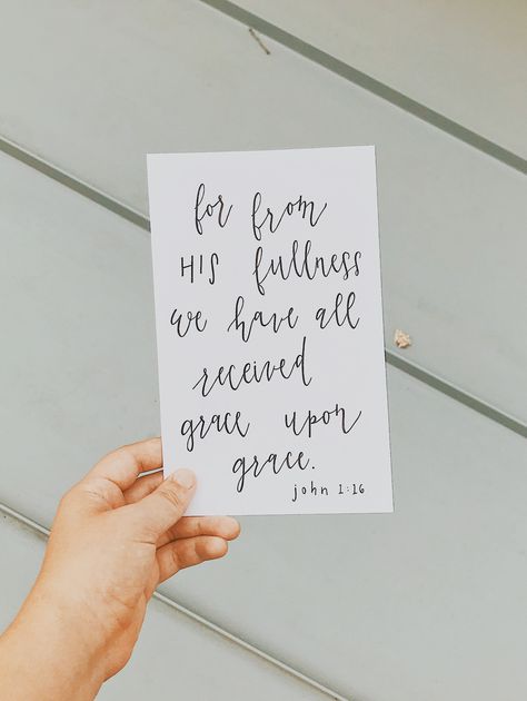 Grace Lettering, Christian Calligraphy, His Grace Is Enough Wallpaper, Grace Upon Grace, Grace Upon Grace Tattoo, Grace Upon Grace Verse, Bible Verse Calligraphy, John 1 16, John 1:16 Grace Upon Grace