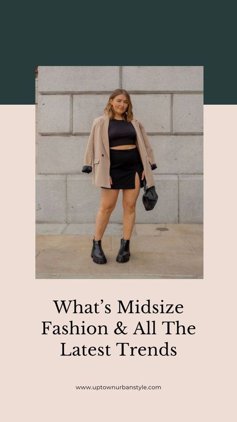 What’s Midsize Fashion & All The Latest Trends Petite Plus Size Outfits, Outfit Petite, Midsize Outfits, Mid Size Fashion, Midsize Fashion, Midsize Style, The Fashion Industry, Paris Street Style, Mid Size