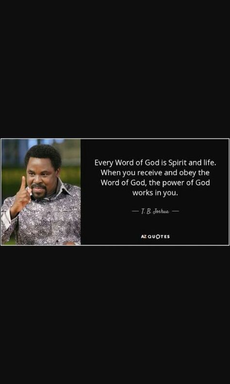 Tb Joshua Quotes, Joshua Quotes, T B Joshua, Congratulations Images, Tb Joshua, Simple Background Images, Godly Man, Say Something, Word Of God