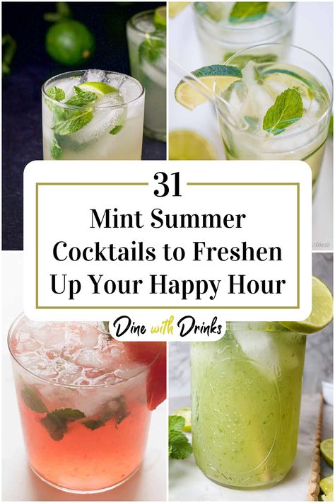 Collage of 4 mint summer cocktails. Mint Alcoholic Drinks, Summer Pitcher Drinks, Spearmint Recipes, Summer Pitcher Cocktails, Mint Drink Recipe, Summer Vodka Drinks, Bbq Drinks, Summer Vodka Cocktails, Mint Drink