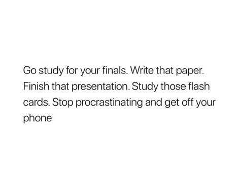 Go Study, Study Quotes, Academic Motivation, Study Motivation Quotes, How To Stop Procrastinating, Study Motivation Inspiration, Student Motivation, Studying Inspo, Study Hard