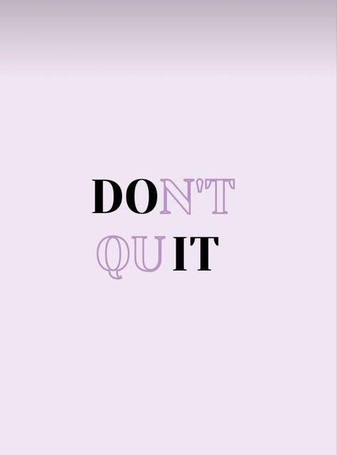 Dont Quit Tattoo, Tattoos 2024, Positive Quote, Positive Quotes, Tattoo Ideas, Do It, Tattoo Designs, Collage, Tattoos