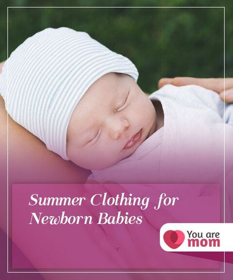 Summer Clothing for Newborn Babies  Summer has come and so has your newborn baby. As usual, we put on our summer clothing to deal with the warm weather. But should newborns also wear summer clothing? Newborn Summer Outfits, Newborn Babies, Newborn Outfit, Baby Born, Newborn Dresses, Summer Clothing, Summer Baby, Baby Wearing, In Summer