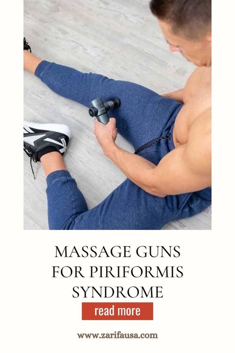 MASSAGE GUNS FOR PIRIFORMIS SYNDROME Perenial Massage, Different Massage Types, Benefits Of Body Massage, Masseter Muscle Massage, Myofascial Release Massage, Percussion Massager, Piriformis Syndrome, Sciatic Nerve, Muscle Spasms