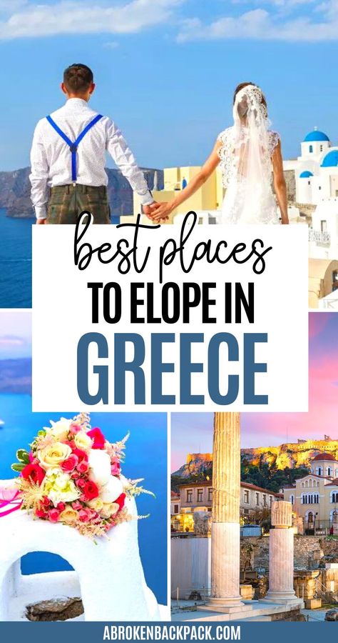 Getting Married In Greece, Greece Elopement Packages, Eloping In Greece, Elopement In Greece, Elope In Greece, Destination Wedding Greece, Greece Wedding Dress, Seaside Wedding Theme, Romantic Locations