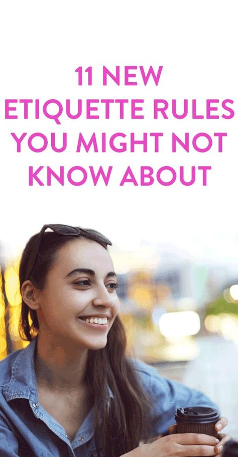 11 New Etiquette Rules You Might Not Know About Etiquette Rules, Etiquette And Manners, Health Info, No Me Importa, Helpful Tips, Things To Know, Manners, Helpful Hints, Affirmations