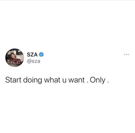 Sza Twitter, Grad Quotes, Senior Quotes, Confidence Quotes, Good Quotes For Instagram, Note To Self Quotes, Baddie Quotes, Positive Self Affirmations, Daily Inspiration Quotes